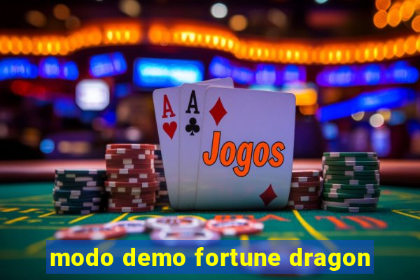 modo demo fortune dragon